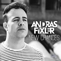 Andras Fixler – New Chances