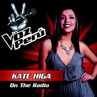 Kate Higa – On The Radio