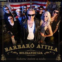 Barbaró Attila és a Bulibanditák – Kedvenc italom a szóda