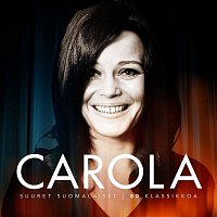 Carola – Suuret suomalaiset / 80 klassikkoa