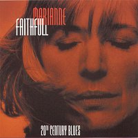 Marianne Faithfull – Twentieth Century Blues - An Evening In The Weimar Republic