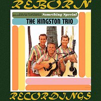 The Kingston Trio – Something Special (HD Remastered)