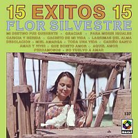 Flor Silvestre – 15 Éxitos, Vol. 2