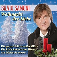 Silvio SAMONI – Weihnacht der Liebe
