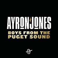 Ayron Jones – Boys From The Puget Sound