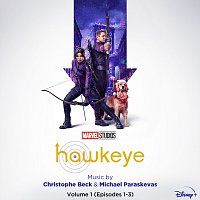 Christophe Beck, Michael Paraskevas – Hawkeye: Vol. 1 (Episodes 1-3) [Original Soundtrack]