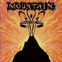Mountain – Over The Top