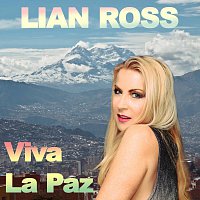 Lian Ross – Viva La Paz