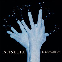 Luis Alberto Spinetta – Para Los Arboles