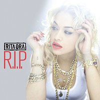 Rita Ora, Tinie Tempah – R.I.P.
