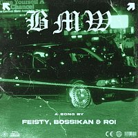 Feisty, Bossikan, Roi 6/12 – BMW