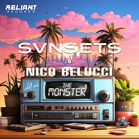 SVNSETS, Nico Belucci – The Monster [Chill Mix]
