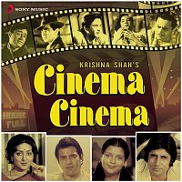 Laxmikant, Pyarelal, Anu Malik, Vanraj Bhatia & Kalyanji, Anandji – Cinema Cinema (Original Motion Picture Soundtrack)