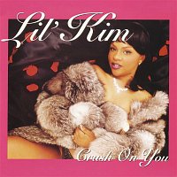 Lil' Kim – Crush on You