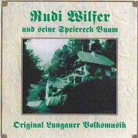 Rudi Wilfer und seine Speiereck Buam – Original Lungauer Volksmusik
