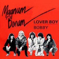 Magnum Bonum – Lover Boy