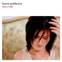 Karen Matheson – Time to Fall