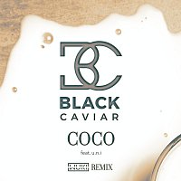 Black Caviar, u.n.i – Coco [Wuki Remix]