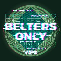 Belters Only – Call Me [VIP]