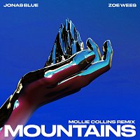 Jonas Blue, Zoe Wees – Mountains [Mollie Collins Remix]