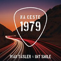 Ivan Tásler, IMT Smile – Na ceste 1979 MP3