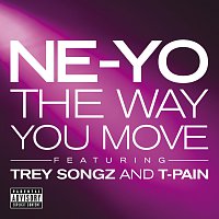 Ne-Yo, Trey Songz, T-Pain – The Way You Move