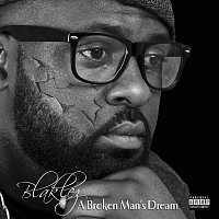 Blaklez – A Broken Man's Dream