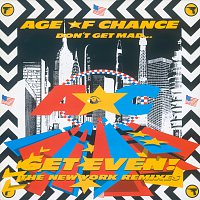 Don't Get Mad Get Even [The New York Remixes]