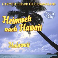 Carmita, die Hilo Hawaiians – Heimweh nach Hawaii / Hulawaii