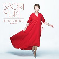 Saori Yuki – Beginning -Anatani Totte-