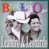 Leandro & Leonardo, Continental – Bailao do Leandro e Leonardo