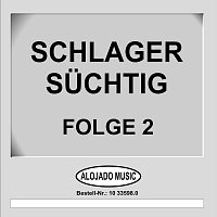 Schlager Süchtig Folge 2