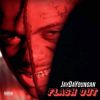 JayDaYoungan – Flash Out