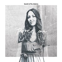 Sarah & The Adams – Pověz mi