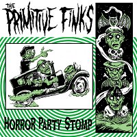 The Primitive Finks – Horror Party Stomp