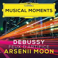 Arsenii Moon – Debussy: Préludes, Book 2, CD 131: XII. Feux d'artifice [Musical Moments]
