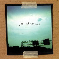 Joe Christmas – North To The Future