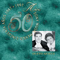 Dueto Azteca – 50 Anos Sony Music México