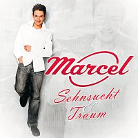 Marcel – Sehnsucht und Traum