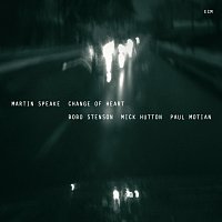Martin Speake, Bobo Stenson, Mick Hutton, Paul Motian – Change Of Heart