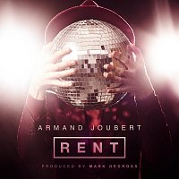 Armand Joubert, Mark Dedross – Rent