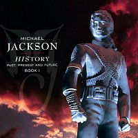 Michael Jackson – HIStory - PAST, PRESENT AND FUTURE - BOOK I