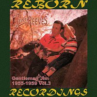 Jim Reeves – Gentleman Jim 1955-1959, Vol.3 (HD Remastered)