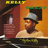 Wynton Kelly, Philly Joe Jones, Lee Morgan, Wayne Shorter, Paul Chambers – Kelly Great