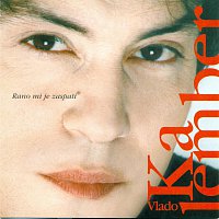 Vlado Kalember – Rano mi je zaspati