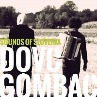 Janez Dovč & Boštjan Gombač – Sounds of Slovenia