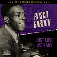 Přední strana obalu CD Sun Records Originals: Just Love Me Baby