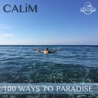 Christoph CALiM – 100 Ways to Paradise