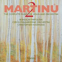 Czech Philharmonic, Bohuslav Matoušek, Christopher Hogwood – Martinů: The Complete Music for Violin & Orchestra, Vol. 2