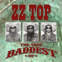 The Very Baddest Of ZZ Top